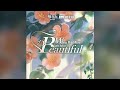 Arknights EP『When We Were the Most Beautiful (Full ver.)』vo. Ai Higuchi ┃ CN 6.5 Anniversary