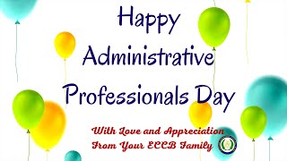 Happy Administrative Professionals Day 2022