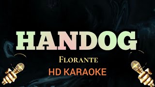 Handog (Vensor Domasig Style/Tawag Ng Tanghalan) - Florante (HD Karaoke)