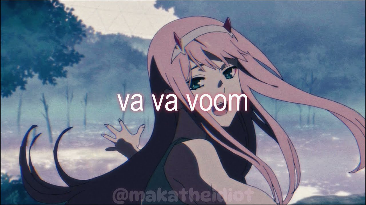 va va voom / slowed + reverb