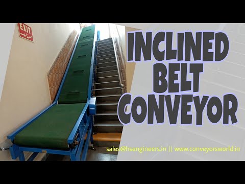 Inclined Conveyor manufacturers and Suppliers India || HS Engineers