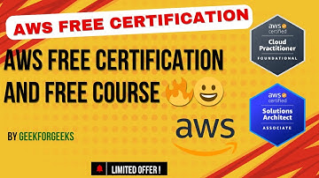 🔥 AWS Free Certification Course 2025 – Cloud Practitioner, SAA | geeksforgeeks