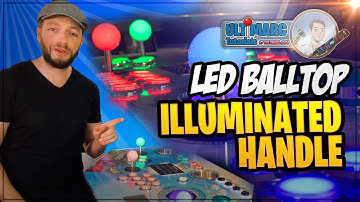 Ultimarc Product Tutorials - LED Balltop / Illuminated handle