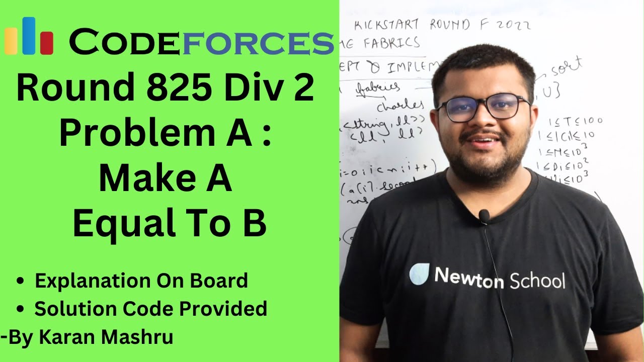 Codeforces Round 825 Div 2 | Problem A : Make A Equal To B Solution | Explanation + Code | In Hindi