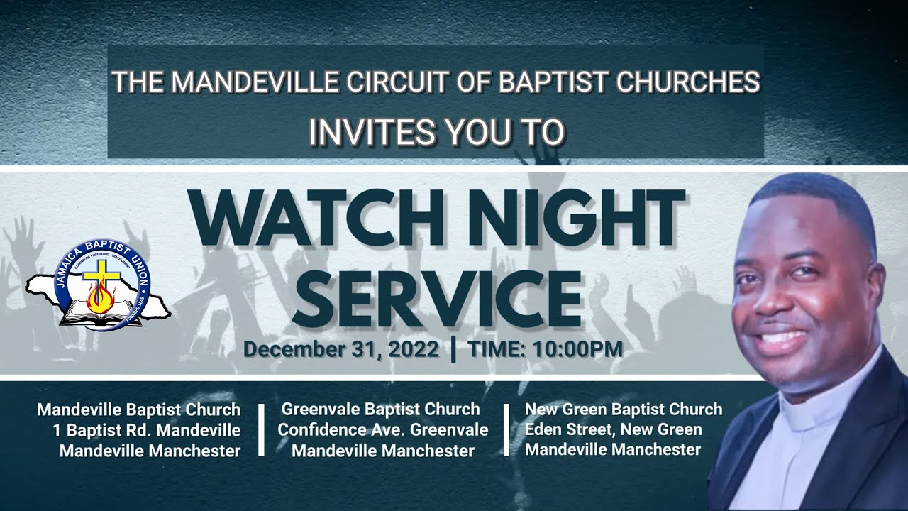 Mandeville Baptist Church Watch Night Service YouTube