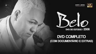 Download lagu Belo - dvd de estúdio - com documentário completo ano 2006 