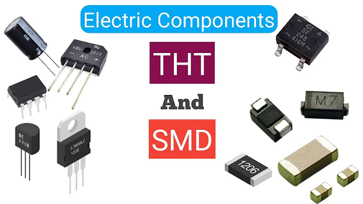 All Electrical Components (THT) Through-Hole & (SMD) Surface Mount - Package