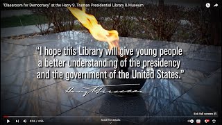 "Classroom for Democracy" at the Harry S. Truman Presidential Library & Museum
