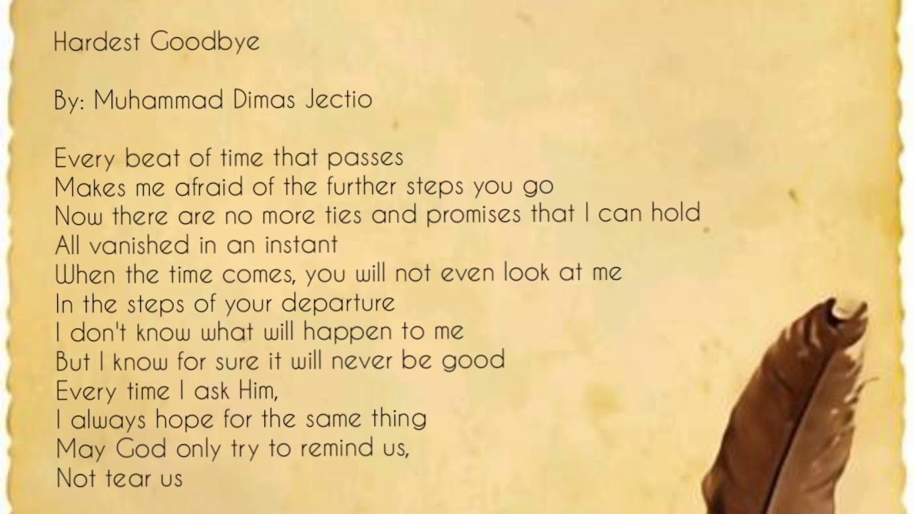 Hardest Goodbye by Muhammad Dimas Jectio - YouTube
