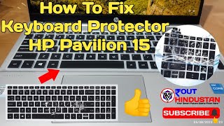 How To Fix Premium Ultra Thin Keyboard Protector In HP Pavilion 15 2023