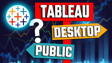 Tableau Desktop vs Public - What are the Differences? - Tableau Tutorial #2