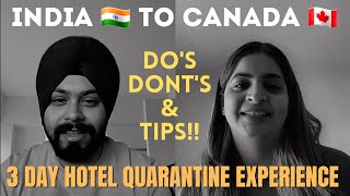 Dont fly from India to Canada before watching her 3 Day Hotel Quarantine Experience Avoid these