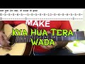 Kya Hua Tera Wadaa Guitar Tabs - Guitar Lesson | Easy Guitar Lesson | R D Burman | Md. Rafi