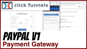 ClickFunnels 1.0 - How to set up PayPal V1 as a Payment Gateway