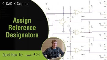 Automatically Assign Reference Designators FAST in OrCAD X Capture
