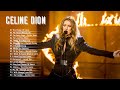 Celine Dion Greatest Hits Full ALbum 2022 - Celine Dion Full Album 2022