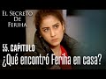 ¿Qué encontró Feriha en casa? - El Secreto De Feriha Capítulo 55 En Español