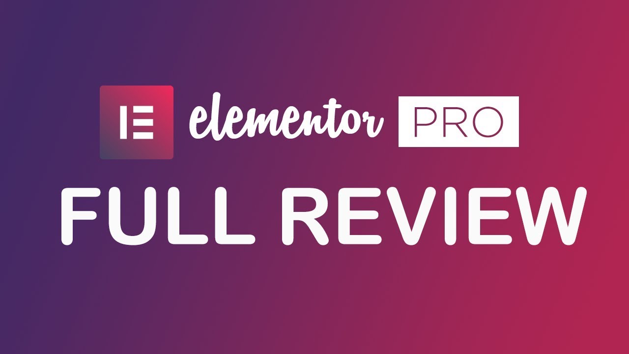 Elementor Page Builder Pro Review and Tutorial - YouTube