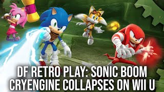 Df Retro Play: Sonic Boom - Rise Of Lyric - Cryengine Collapses On Nintendo Wii U