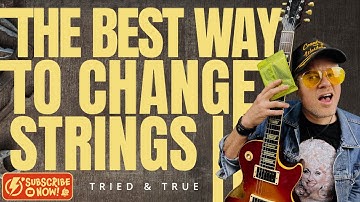 The BEST Way to Change Strings (Stay in Tune Longer!)