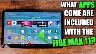 Full Review: Fire Max 11 All Preinstalled Apps That Come With The Device #commissionsearned