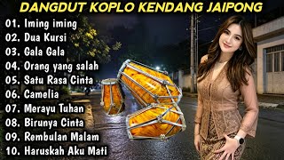 Download lagu DANGDUT KOPLO KENDANG JAIPONG FULL ALBUM TERBARU 2026