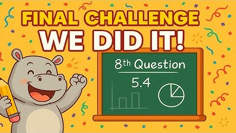 🦛 Hippo Solves the 8️⃣th Question (Challenging Problem)! | Ex 5.4 | Class 6 Term 1 Ch 5 | Statistics