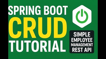 Spring Boot CRUD Tutorial | Simple Employee Management REST API (Beginner Friendly)