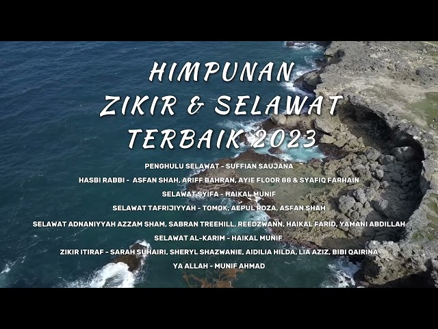 Himpunan Zikir & Selawat Terbaik Pagi, Petang & Malam | The Best Zikr & Sholawat 2023 class=