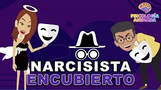 12 características de un NARCISISTA ENCUBIERTO