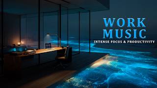 Deep Work Music 🌊 Midnight Ocean Session for Intense Focus & Productivity