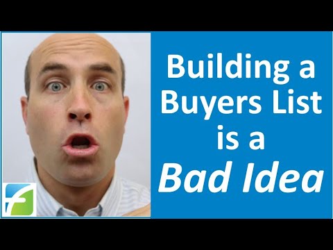 Building a Buyers List is a Bad Idea