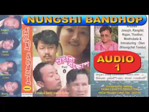 Nungshi Bandhop part 1