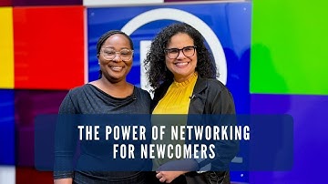 Newcomer Network: The Power of Networking for Newcomers