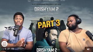 DRISHYAM 2 Part 3! | Shriya Saran | Tabu | Nishikant Kamat|BrothersReaction!