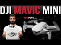 DJI Mavic Mini | Detaylı Türkçe İnceleme