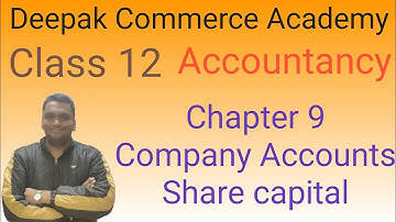 Class 12 | Accountancy | chapter 9 | Company accounts | introduction