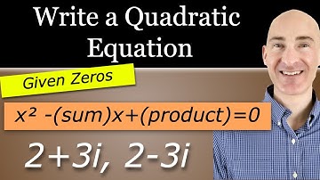 Write the Quadratic Equation with the Given Complex Zeros