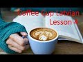 Coffee Cup Latvian Lesson 4