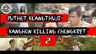 Puthot Kanghon Killing chongkret klangthupo||Rajib Kro||29th zkyfDiphu taralangso