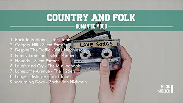Country and Folk Music - Romantic Mood - TOP 9 Recommendations