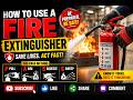 How to Use a Fire Extinguisher