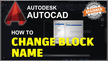AutoCAD How To Change Name Of Block Tutorial