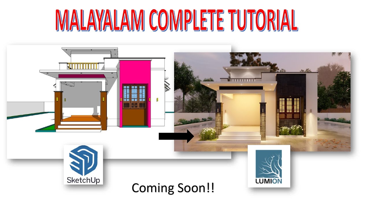 SKETCHUP AND LUMION COMPLETE MALAYALAM TUTORIAL - YouTube