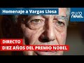 DIRECTO | REPLAY - Homenaje a Vargas Llosa - 10 años de la concesión del Nobel de Literatura