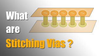 What are Stitching Vias? | PCB Knowledge