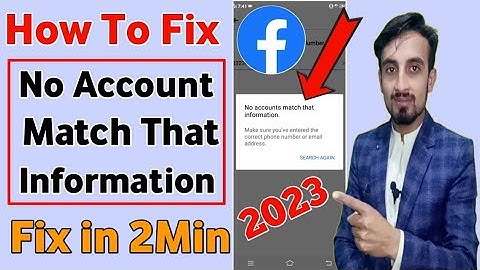 No Account match that Information | Facebook Problem Solve