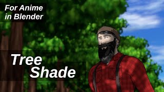CGT - For Anime in Blender - Tree shade