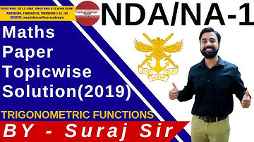 Trigonometric Functions NDA 1 Maths Paper Solution (2019)| Defence Officers Academy