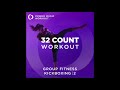 32 Count Workout - Kickboxing Vol. 2 (Nonstop Group Fitness 135-145 BPM) by Power Music Workout
